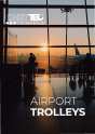 CARTTEC AIRPORT. Airport trolleys. 2019 english catalog