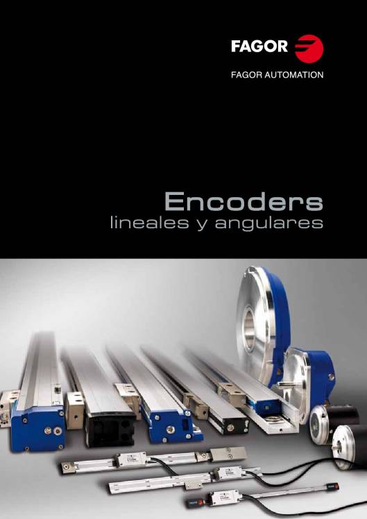 FAGOR AUTOMATION. Encoders lineales y angulares 1