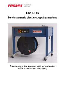 FROMM PM 206. Semi automatic strapping machine.